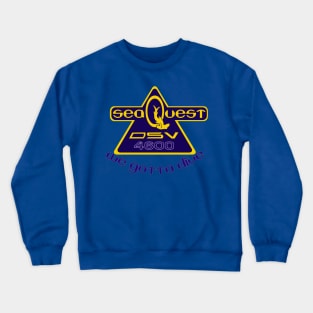 SeaQuest Show Logo with Podcast Catchphrase Crewneck Sweatshirt